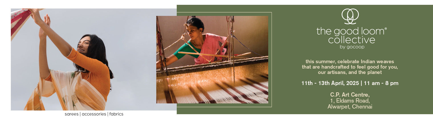 GoSwadeshi, the good loom collective by gocoop, C.P. Art Centre, Chennai