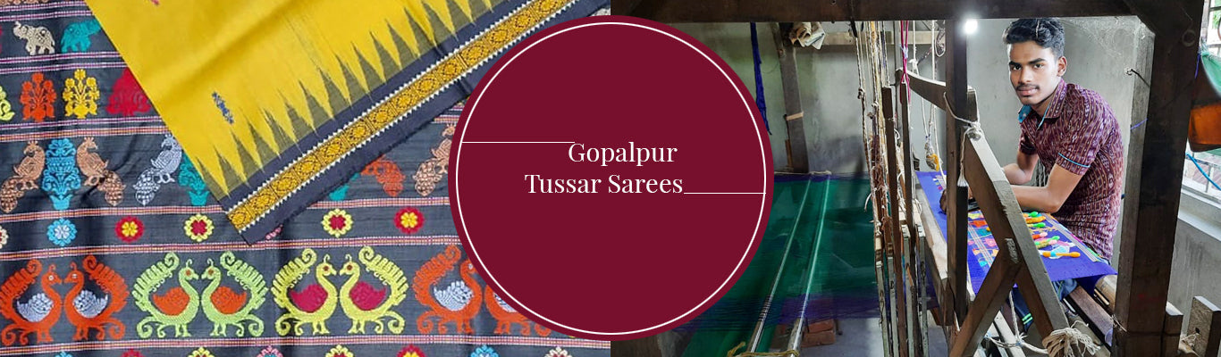 Gopalpur Tussar Sarees